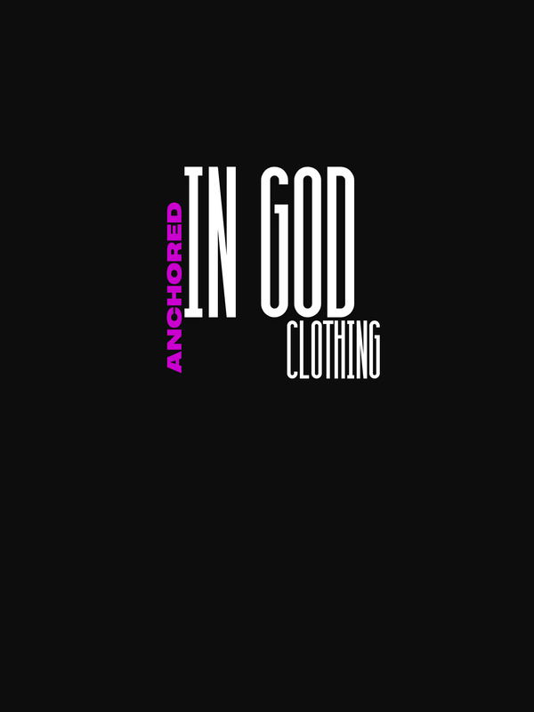 Anchored In God Clothing