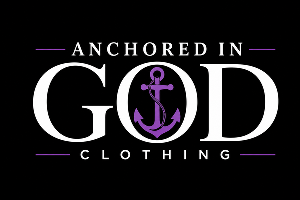 Anchored In God Clothing