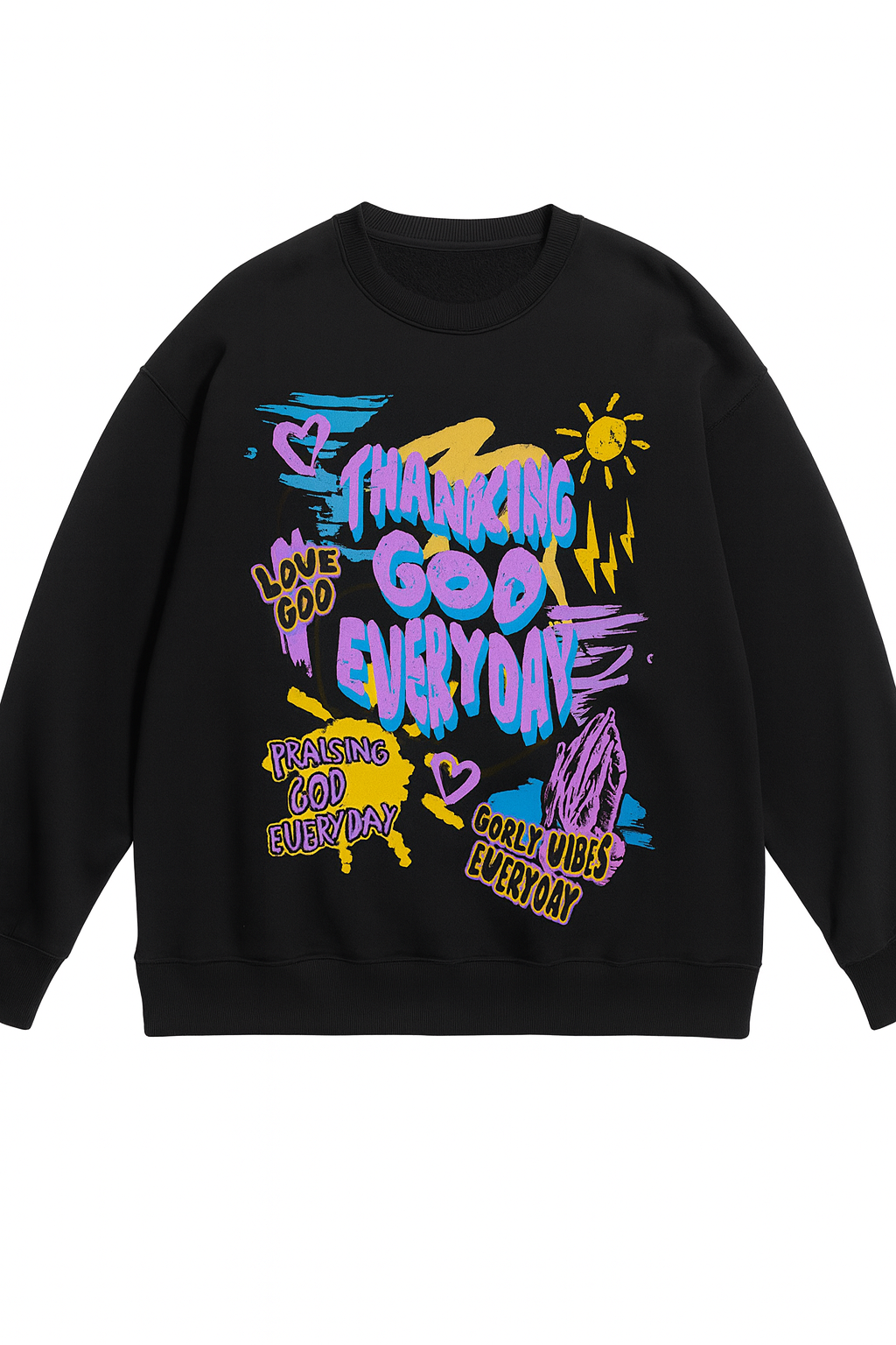 Thanking God Everyday Sweatshirt (Black)