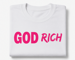 GOD RICH T-SHIRTS