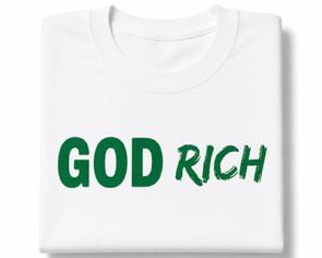 GOD RICH T-SHIRTS